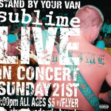 Sublime – Stand By Your Van