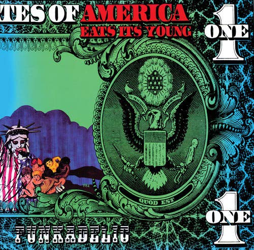 Funkadelic – America Eats Its Young