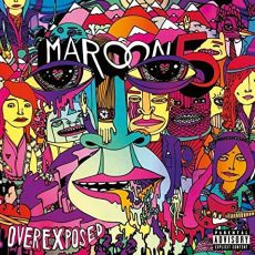 Maroon 5 – Overexposed