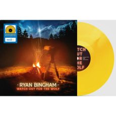 Ryan Bingham – Watch Out for the Wolf