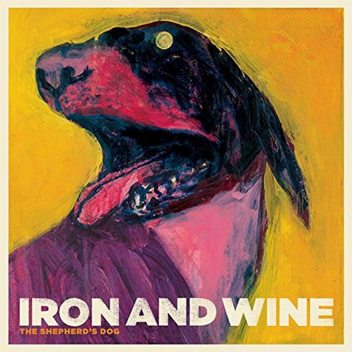Iron & Wine – The Shepherd’s Dog
