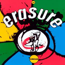 Erasure – The Circus