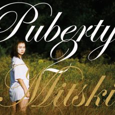 Mitski – Puberty 2