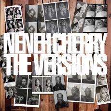 Neneh Cherry – The Versions