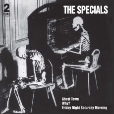 The Specials – Ghost Town