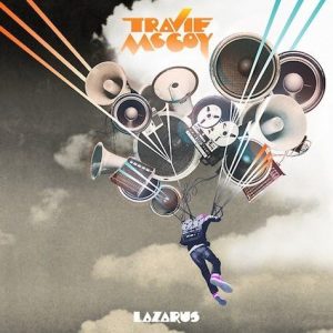 Travie McCoy – Lazarus