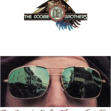The Doobie Brothers – Takin’ It to the Streets