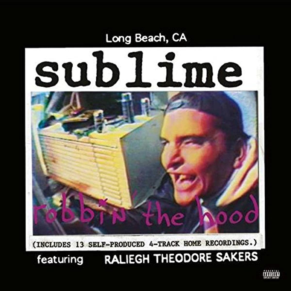 Sublime – Robbin’ The Hood