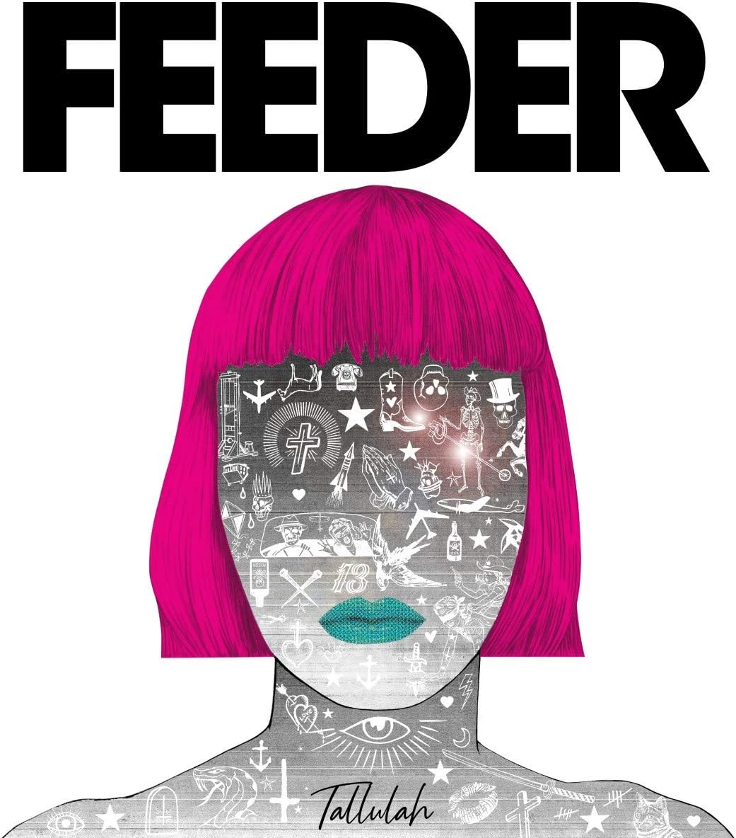 Feeder – Tallulah