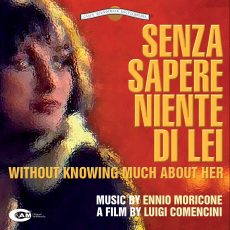 Ennio Morricone – Senza Sapere Niente Di Lei