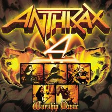 Anthrax – Worship Music