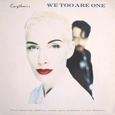 Eurythmics – We Too Are One