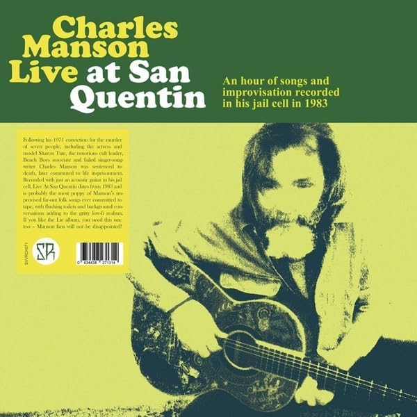 Charles Manson – Live from San Quentin