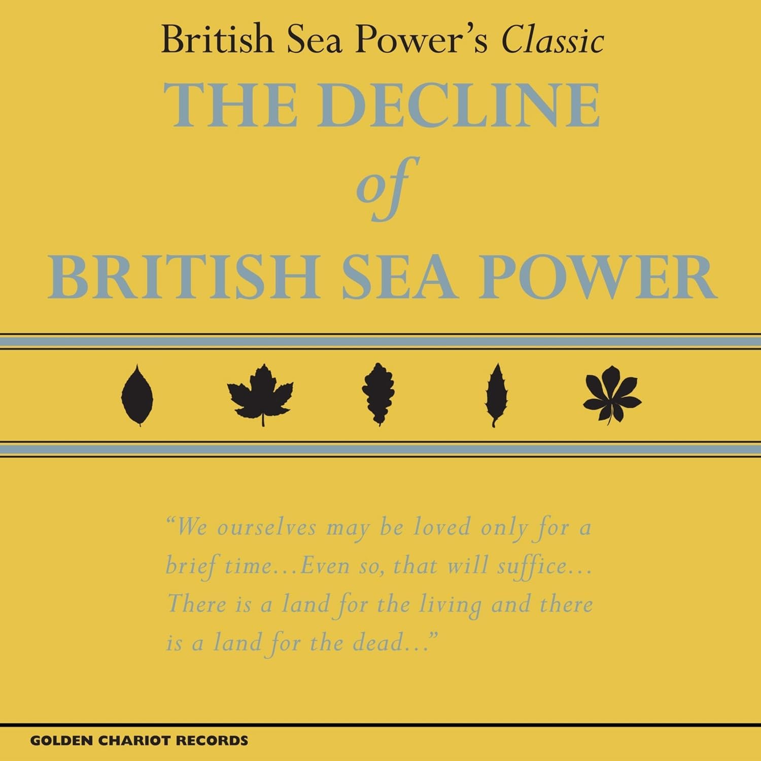 British Sea Power – The Decline of British Sea Power