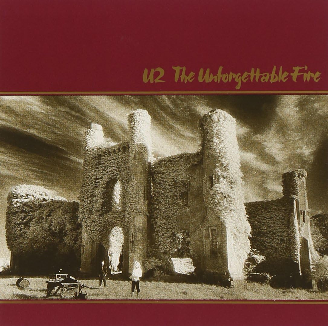 U2 – The Unforgettable Fire
