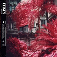 Foals – Everything Not Saved Will Be Lost: Part 1