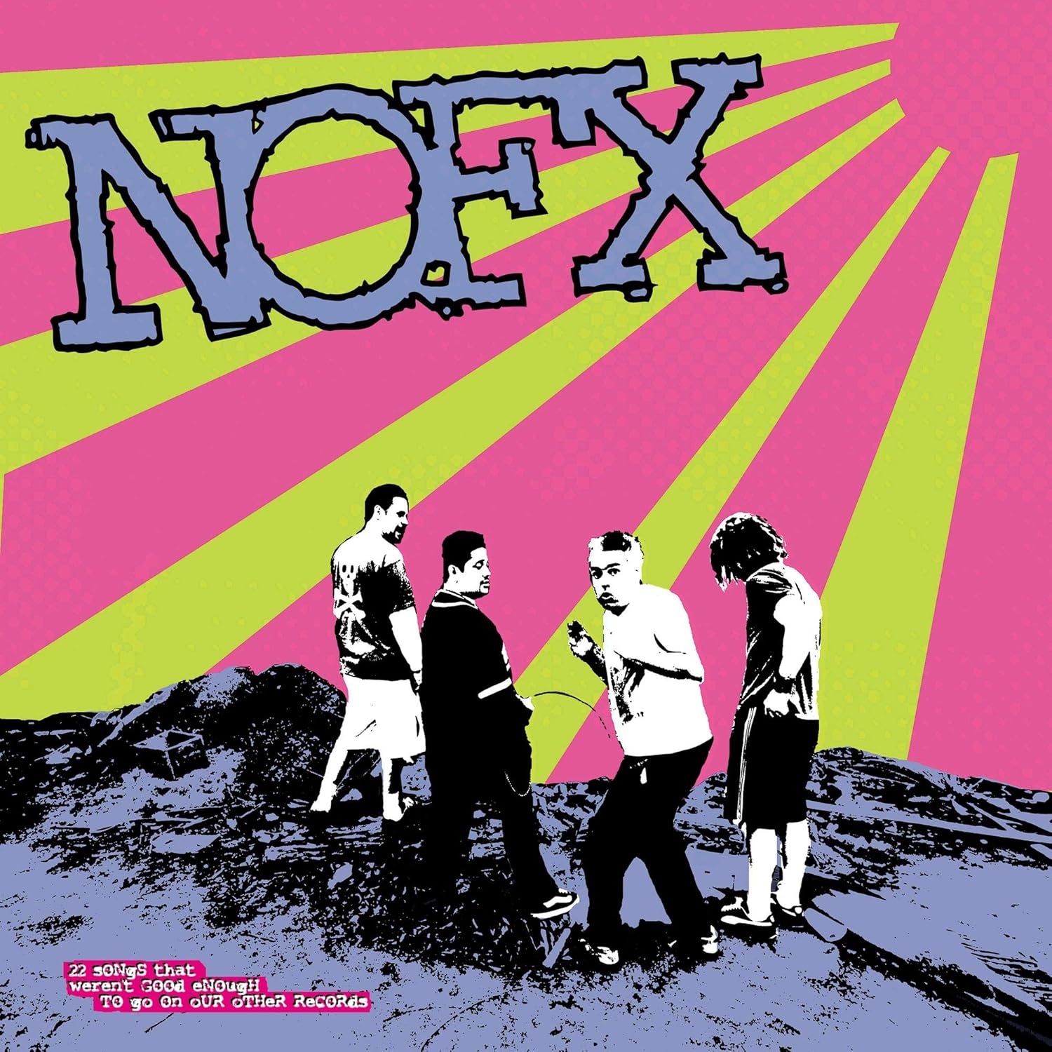 NOFX – 45 or 46 Songs That Weren’t Good Enough to Go on Our Other Records