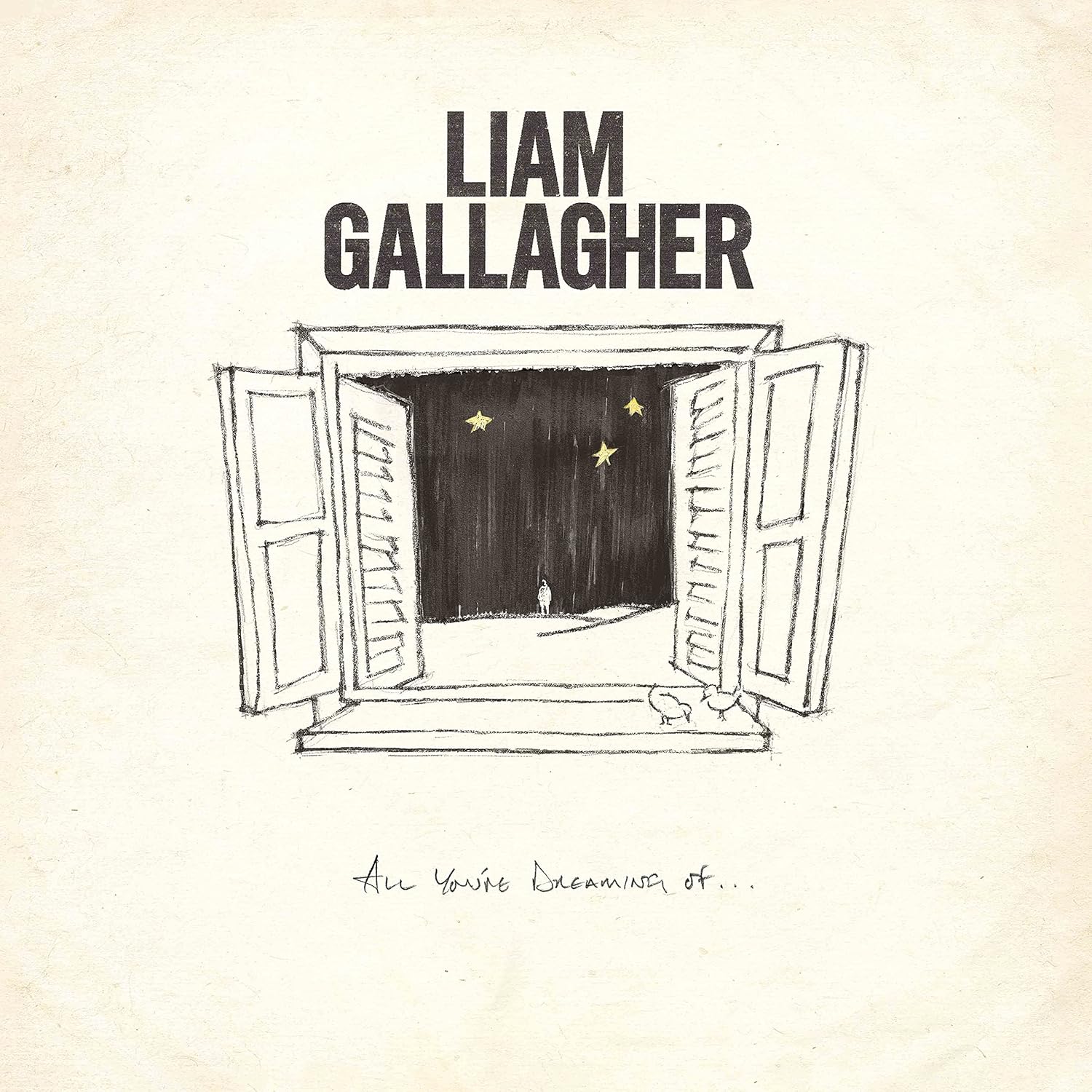 Liam Gallagher – All You’re Dreaming Of