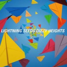 The Lightning Seeds – Dizzy Heights