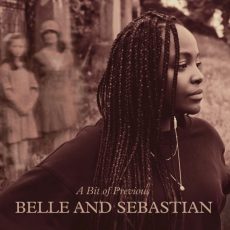 Belle and Sebastian – A Bit of Previous