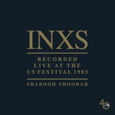 INXS – Shabooh Shoobah