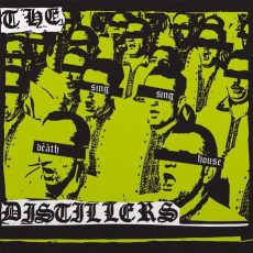 The Distillers – Sing Sing Death House