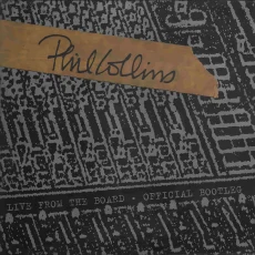 Phil Collins – Live from the Board: The Official Bootleg