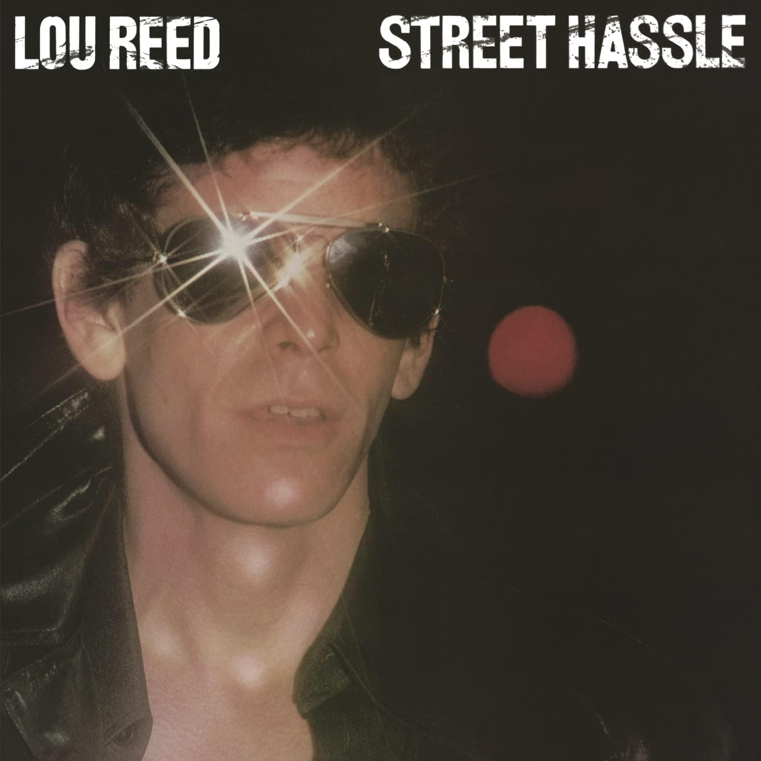 Lou Reed – Street Hassle