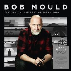 Bob Mould – Distortion: The Best of 1989-2019