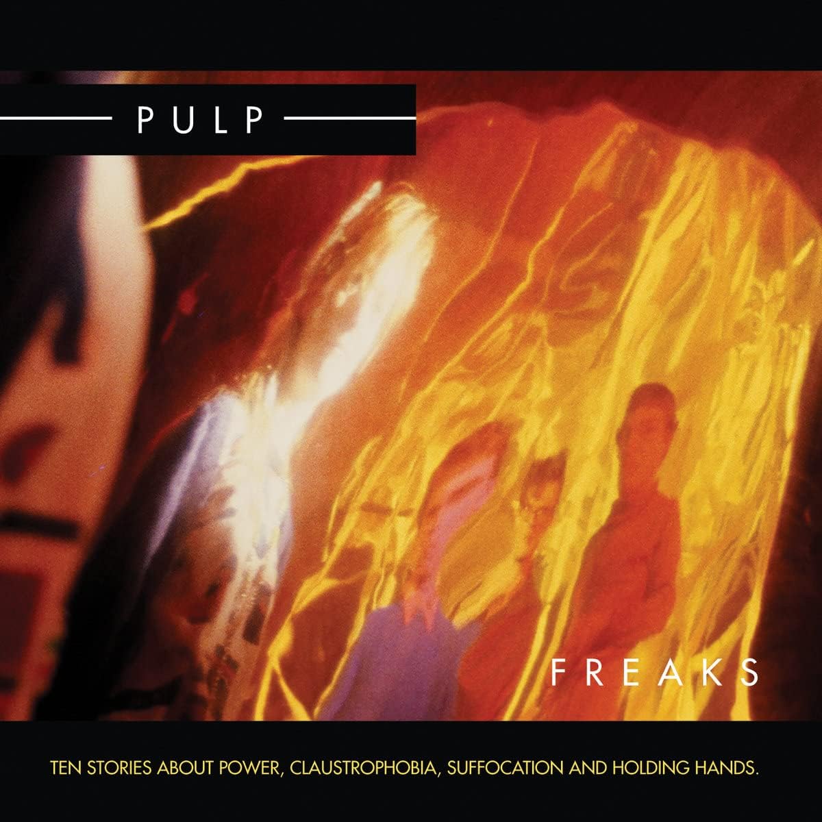 Pulp – Freaks