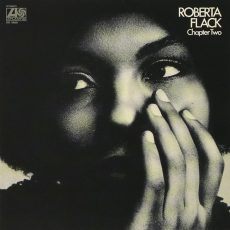 Roberta Flack – Chapter Two