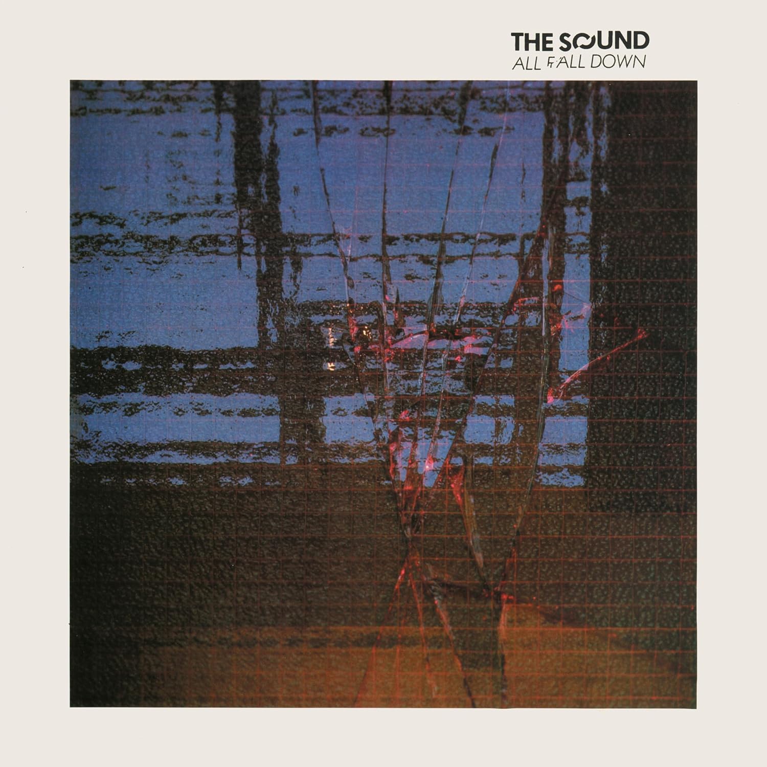 The Sound – All Fall Down