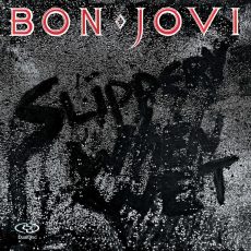 Bon Jovi – Slippery When Wet