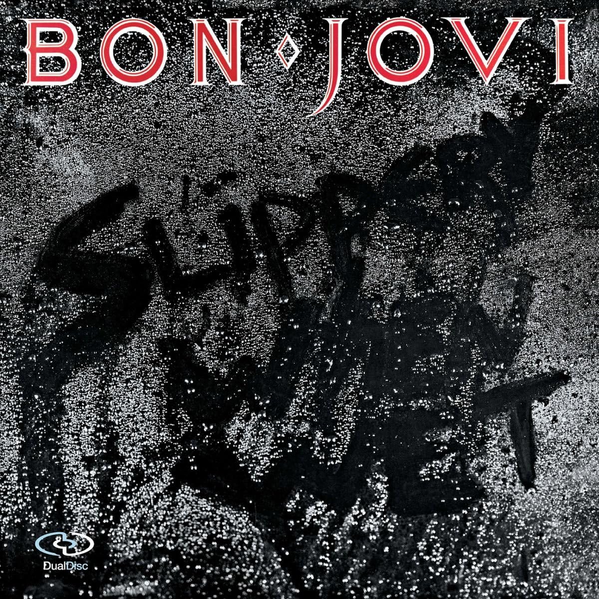 Bon Jovi – Slippery When Wet