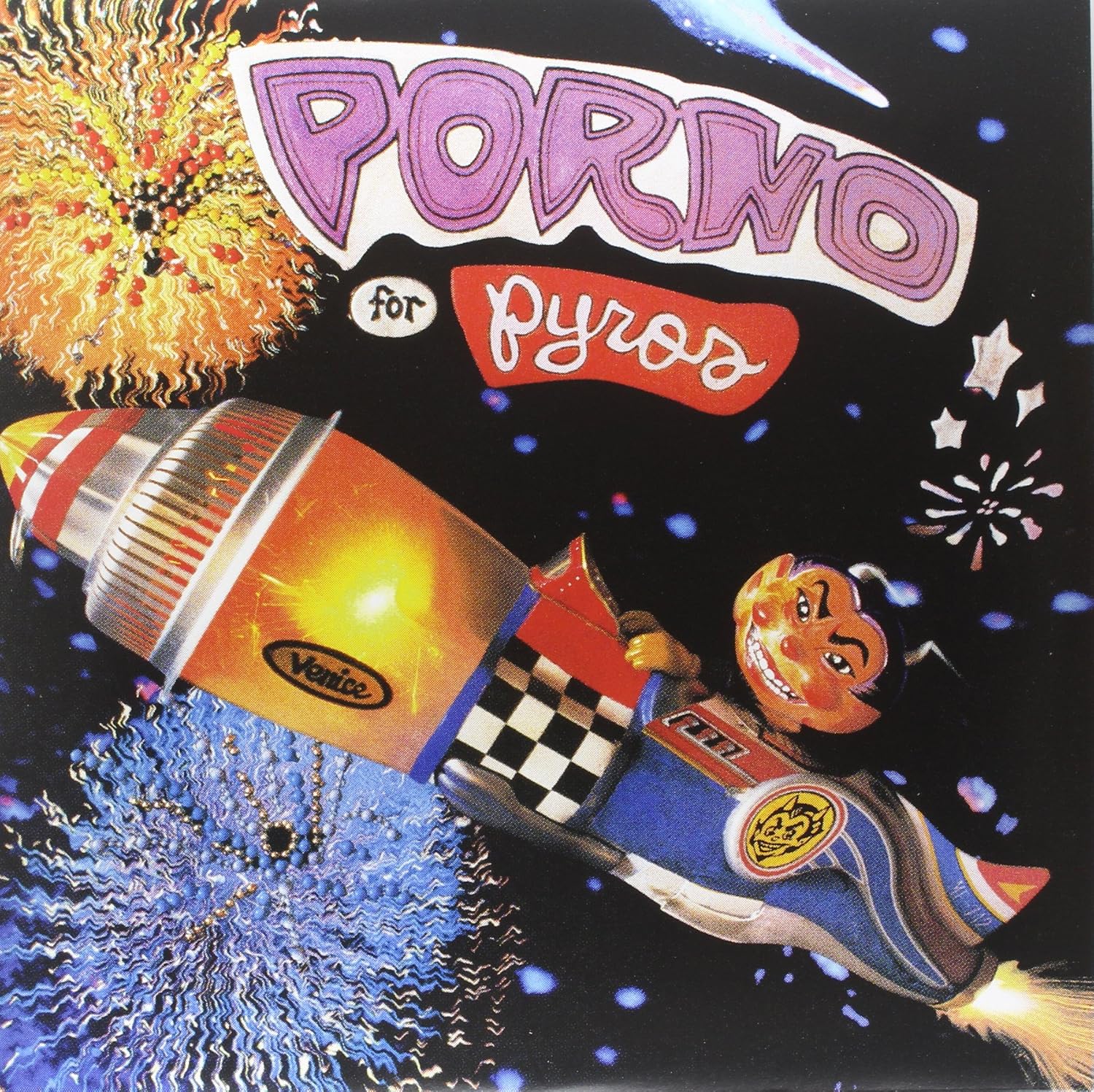 Porno for Pyros – Porno for Pyros