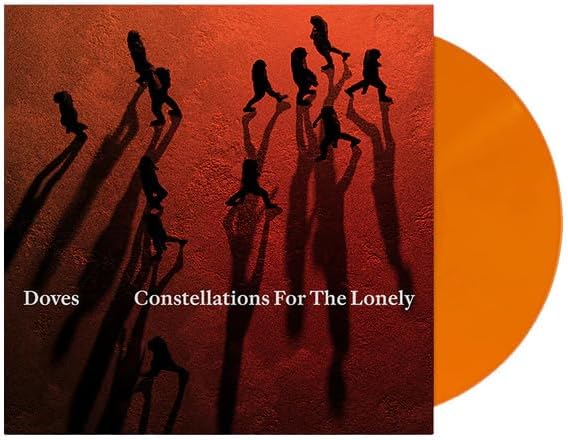 Doves – Constellations for the Lonely