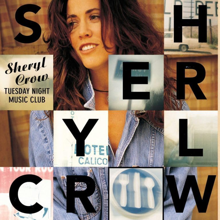 Sheryl Crow – Tuesday Night Music Club
