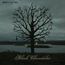 Biffy Clyro – Black Chandelier/Biblical