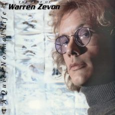 Warren Zevon – A Quiet Normal Life: The Best of Warren Zevon