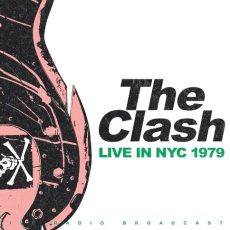 The Clash – Live in NYC 1979